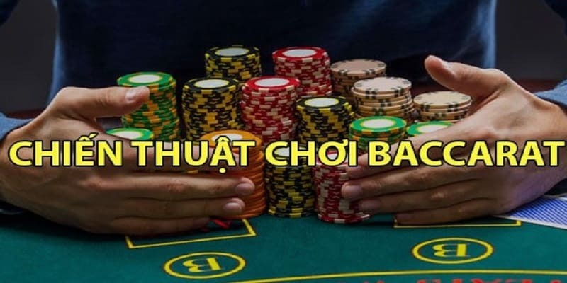 Mẹo chơi Baccarat là đánh gấp thếp tối ưu lợi nhuận