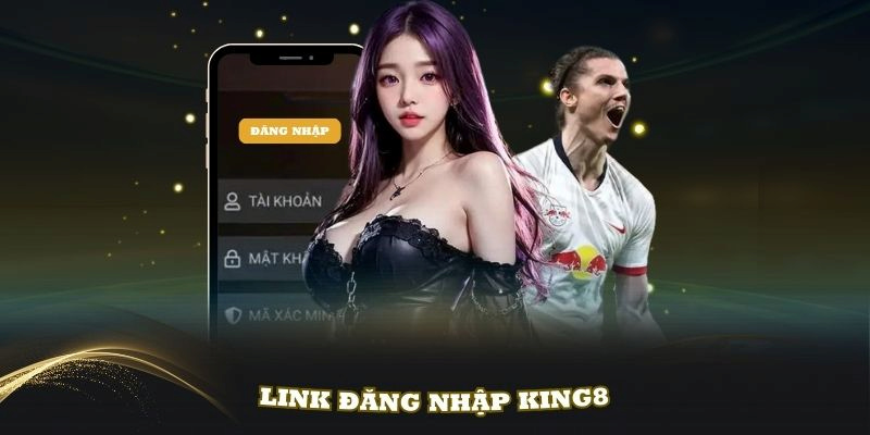 Hướng Dẫn Đăng Nhập KING88 Trải Nghiệm Cá Cược Đẳng Cấp